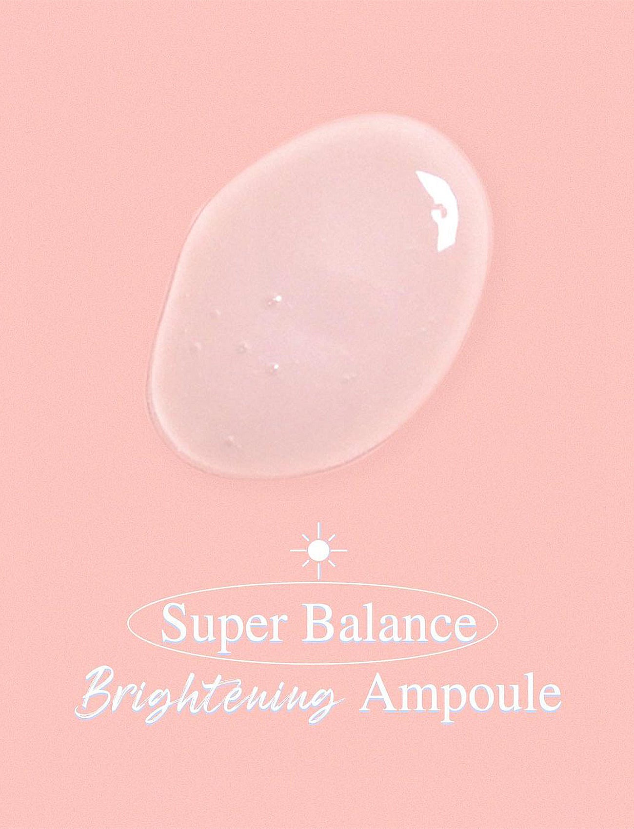 Super Balance Brightening Ampoule